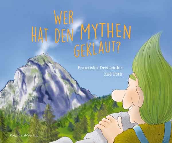 Triner Verlag Coverbild Wer hat den Mythen geklaut?